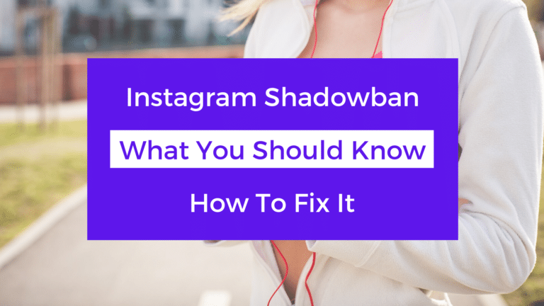 What You Should Know About the Instagram Shadowban