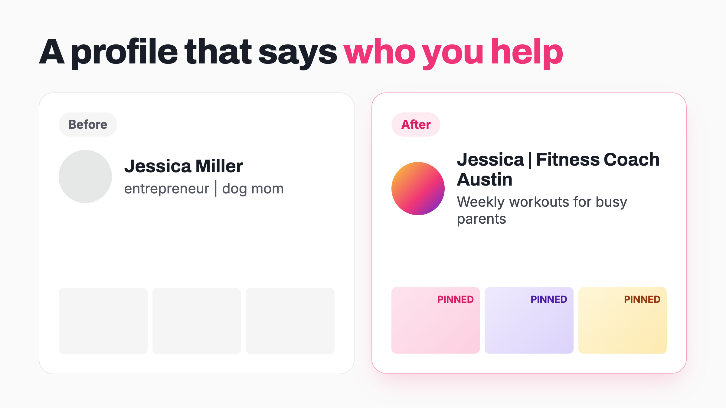 Instagram profile before and after optimization, showing how to get people to follow you on Instagram with a searchable name, clear bio and pinned posts